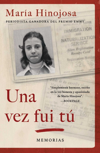 Book cover for Una Vez Fui Tú (Once I Was You Spanish Edition): Memorias