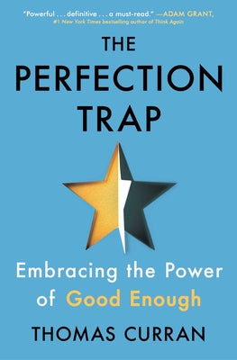 Book cover for The Perfection Trap: Embracing the Power of Good Enough