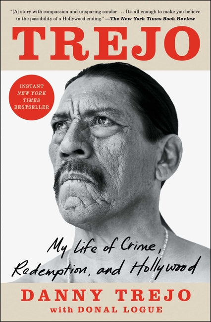 Book cover for Trejo: My Life of Crime, Redemption, and Hollywood