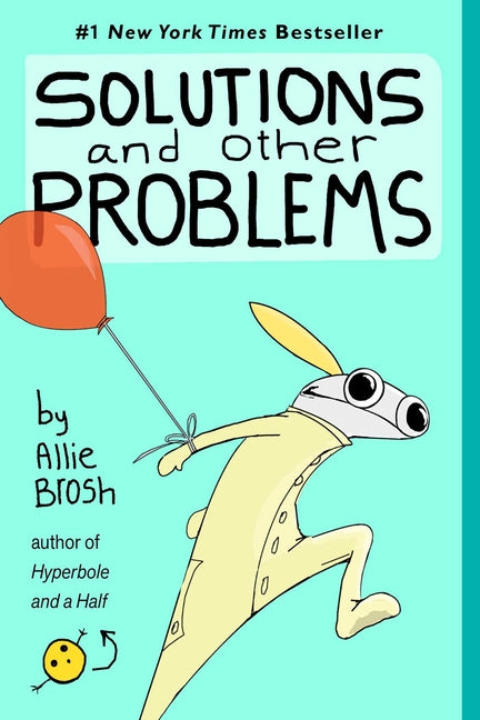 Book cover for Solutions and Other Problems