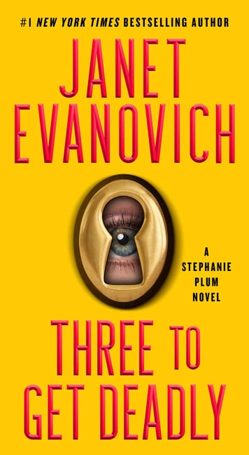 Book cover for Three to Get Deadly: A Stephanie Plum Novel