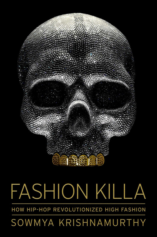 Book cover for Fashion Killa: How Hip-Hop Revolutionized High Fashion