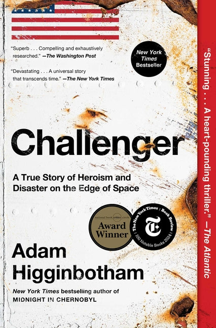 Book cover for Challenger: A True Story of Heroism and Disaster on the Edge of Space