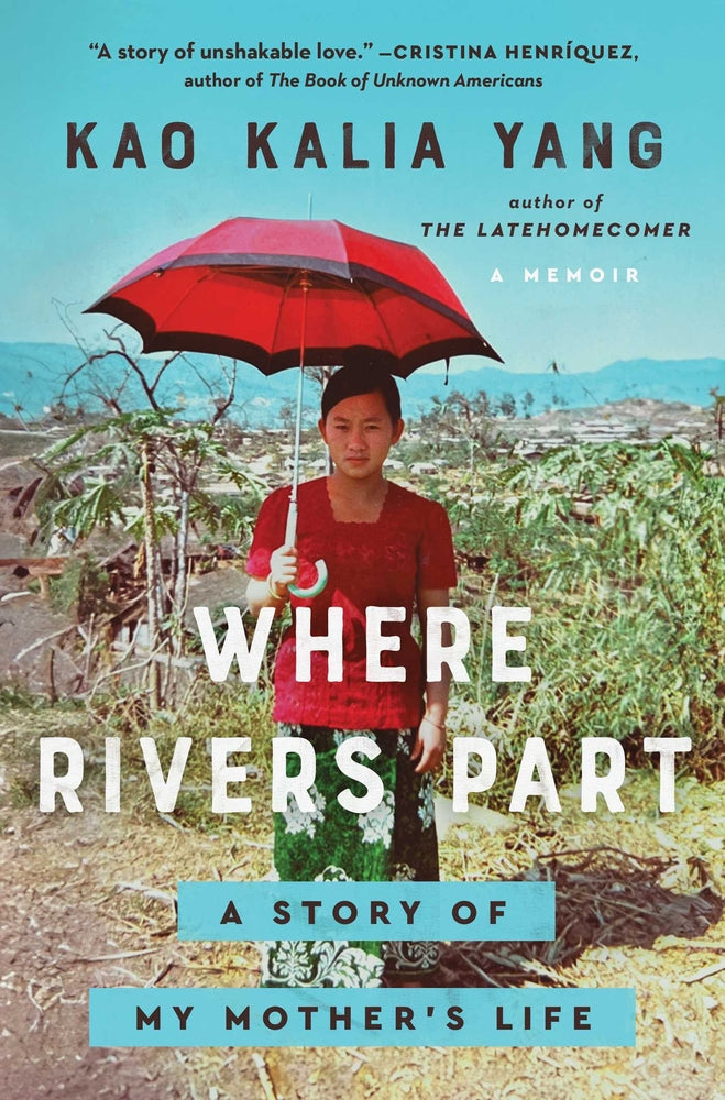 Book cover for Where Rivers Part: A Story of My Mother's Life