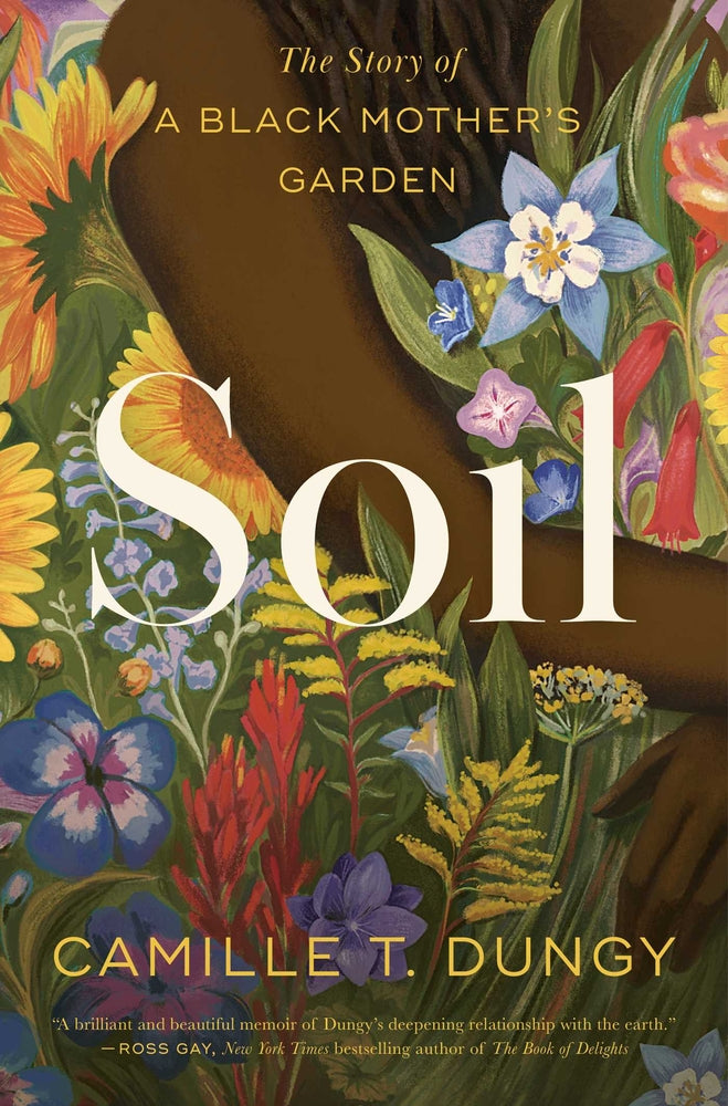 Book cover for Soil: The Story of a Black Mother's Garden