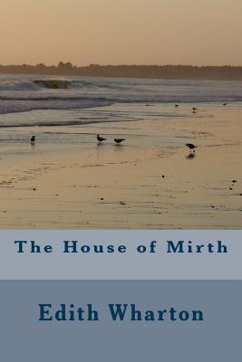 Book cover for The House of Mirth