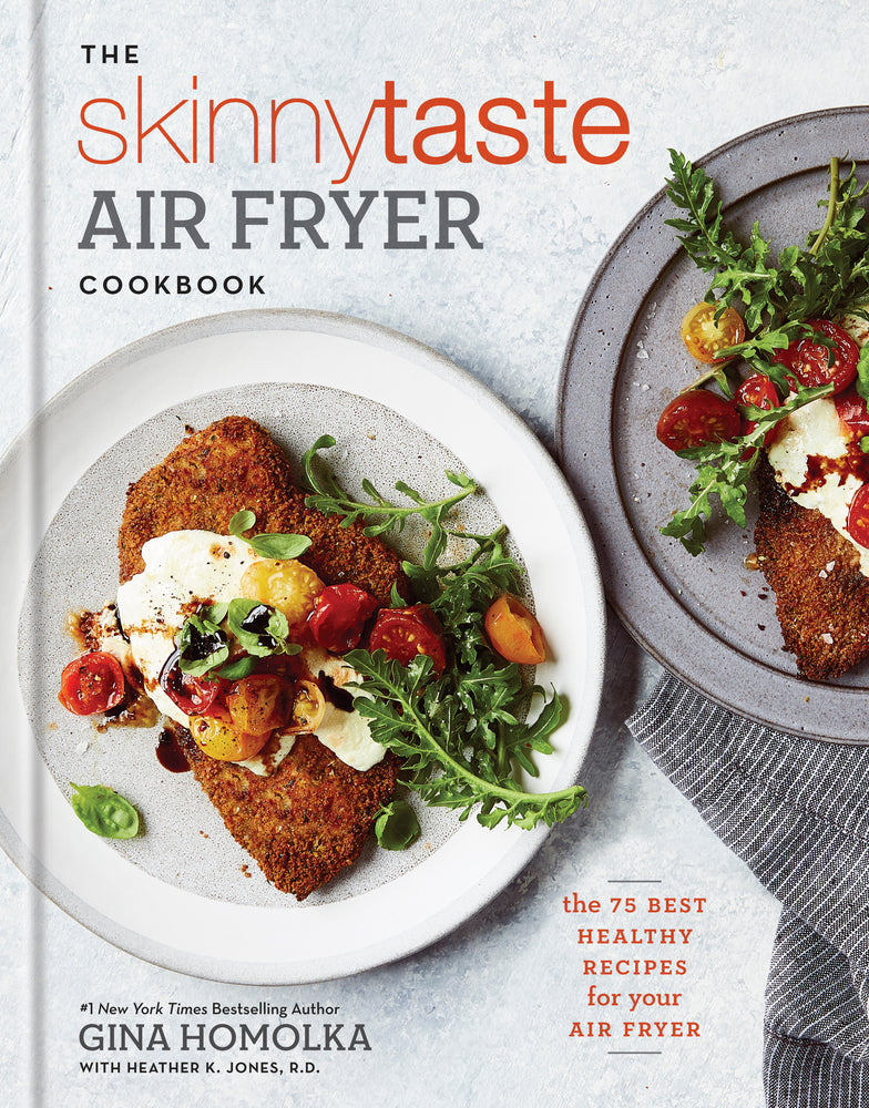 Book cover for The Skinnytaste Air Fryer Cookbook: The 75 Best Healthy Recipes for Your Air Fryer