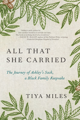 Book cover for All That She Carried: The Journey of Ashley's Sack, a Black Family Keepsake