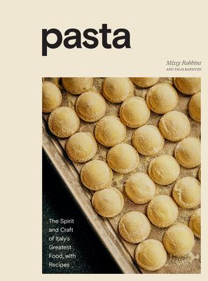 Book cover for Pasta: The Spirit and Craft of Italy's Greatest Food, with Recipes [A Cookbook]
