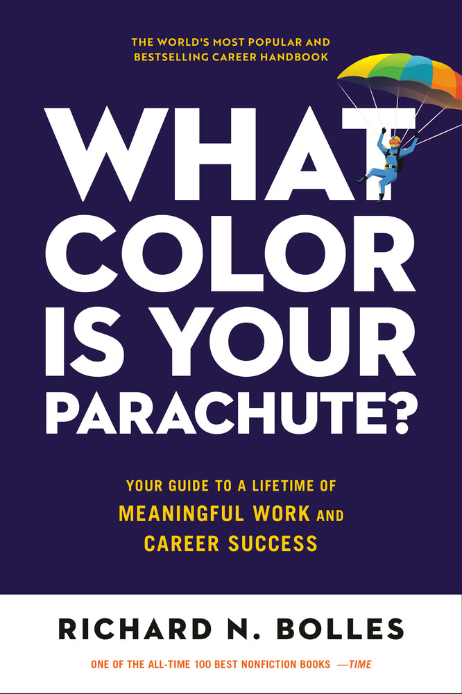 Book cover for What Color Is Your Parachute?: Your Guide to a Lifetime of Meaningful Work and Career Success