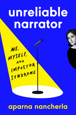 Book cover for Unreliable Narrator: Me, Myself, and Impostor Syndrome