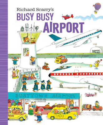 Book cover for Richard Scarry's Busy Busy Airport