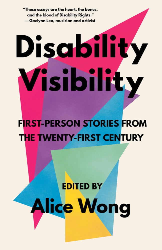 Book cover for Disability Visibility: First-Person Stories from the Twenty-First Century