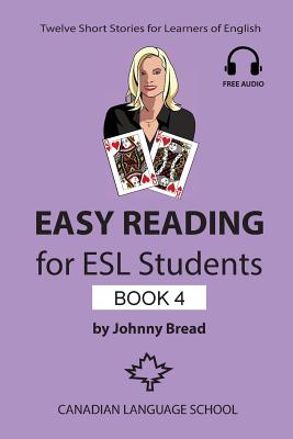 Book cover for Easy Reading for ESL Students - Book 4: Twelve Short Stories for Learners of English