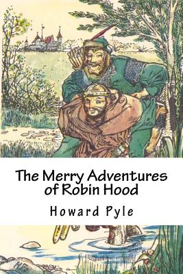 Book cover for The Merry Adventures of Robin Hood