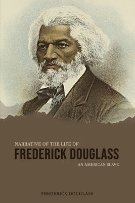 Book cover for Narrative of the Life of Frederick Douglass, an American Slave