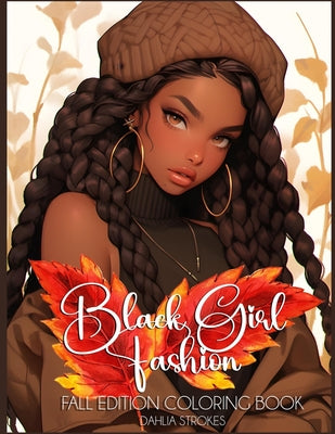 Book cover for Black Girl Fashion Fall Edition Coloring Book