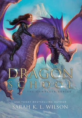 Book cover for Dragon School: The Complete Series