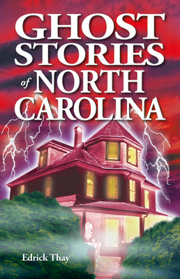 Book cover for Ghost Stories of North Carolina
