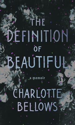 Book cover for The Definition of Beautiful: A Memoir
