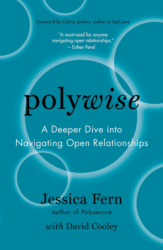 Book cover for Polywise: A Deeper Dive Into Navigating Open Relationships