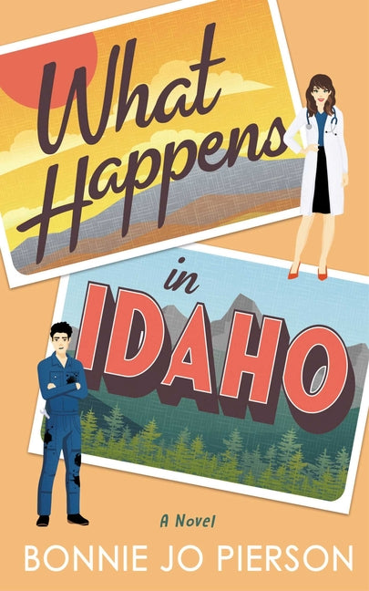 Book cover for What Happens in Idaho