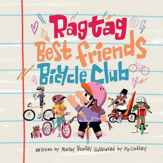 Book cover for Ragtag Best Friends Bicycle Club: A Story About Riding Your Own Way