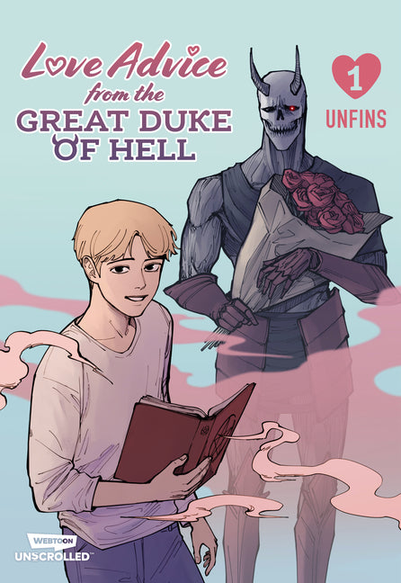 Book cover for Love Advice from the Great Duke of Hell Volume One: A Webtoon Unscrolled Graphic Novel