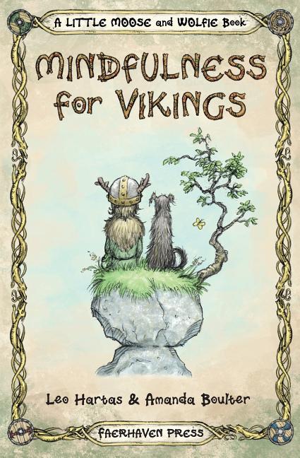 Book cover for Mindfulness for Vikings: Inspirational quotes and pictures encouraging a happy stress free life for adults and kids
