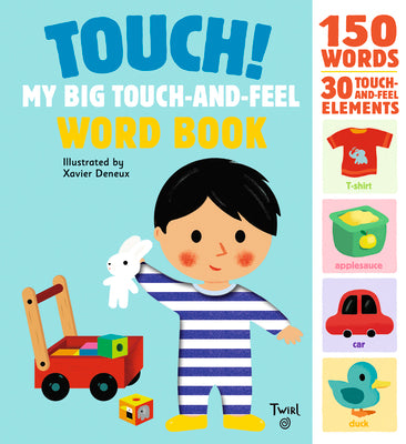Book cover for Touch! My Big Touch-And-Feel Word Book
