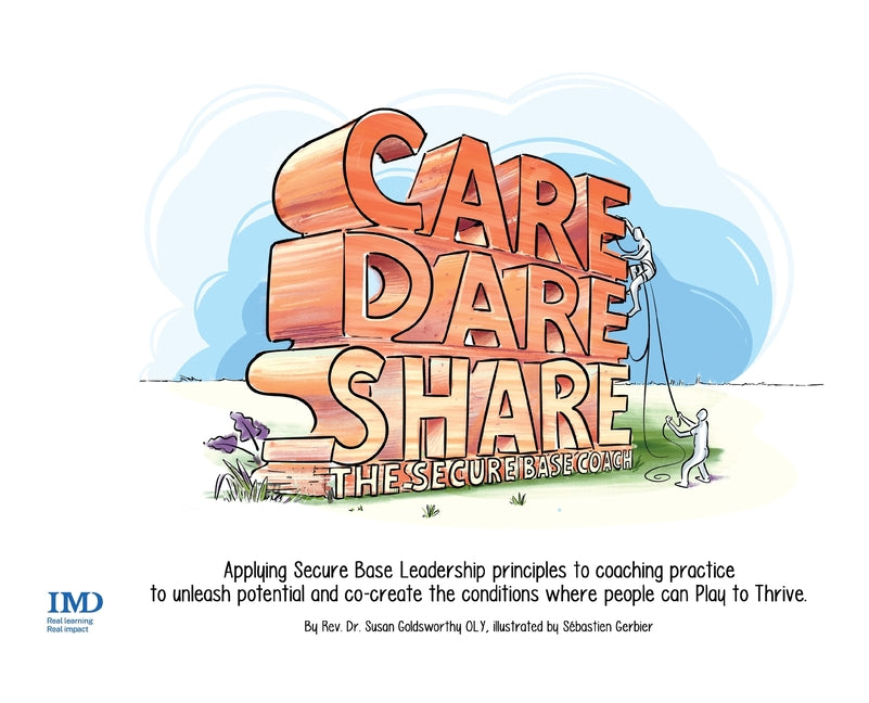 Book cover for Care, Dare, Share: The Secure Base Coach