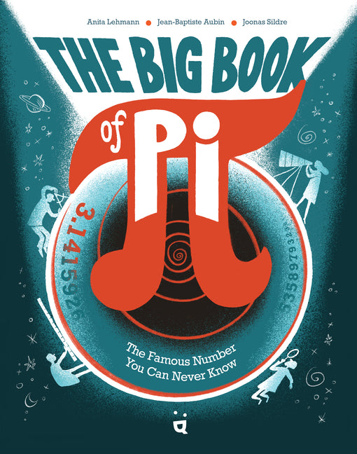 Book cover for Big Book of Pi: The Famous Number You Can Never Know