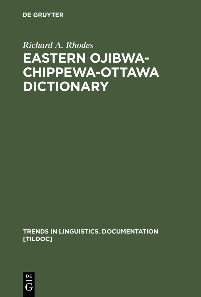Book cover for Eastern Ojibwa-Chippewa-Ottawa Dictionary