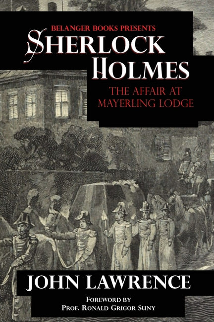 Book cover for Sherlock Holmes: The Affair at Mayerling Lodge: The Affair at Mayerling Lodge