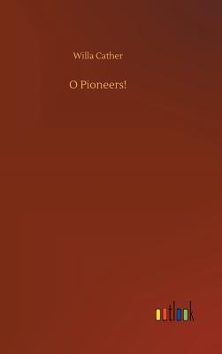 Book cover for O Pioneers!