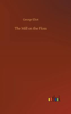 Book cover for The Mill on the Floss