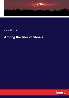 Book cover for Among the Isles of Shoals