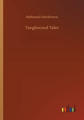 Book cover for Tanglewood Tales