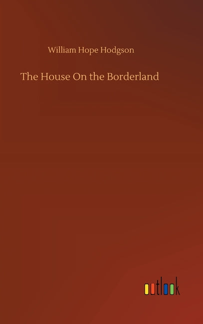 Book cover for House on the Borderland