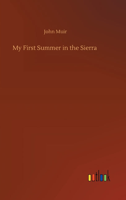 Book cover for My First Summer in the Sierra