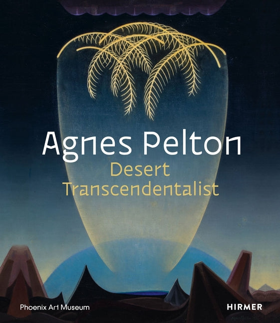 Book cover for Agnes Pelton: Desert Transcendentalist