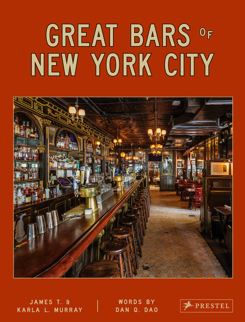 Book cover for Great Bars of New York City: 30 of Manhattan's Favorite Storied Drinking Establishments