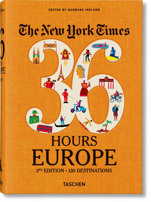 Book cover for The New York Times 36 Hours. Europe. 3rd Edition