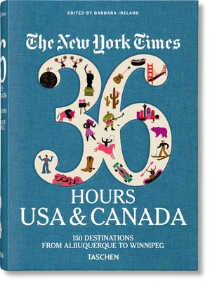 Book cover for The New York Times 36 Hours. USA & Canada. 3rd Edition
