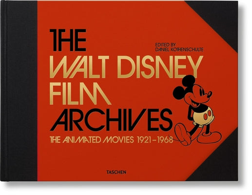 Book cover for The Walt Disney Film Archives. the Animated Movies 1921-1968