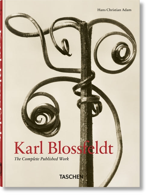Book cover for Karl Blossfeldt. the Complete Published Work. 40th Ed.