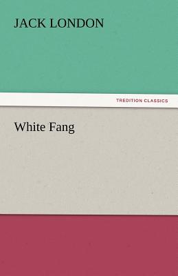 Book cover for White Fang