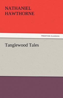 Book cover for Tanglewood Tales