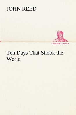 Book cover for Ten Days That Shook the World