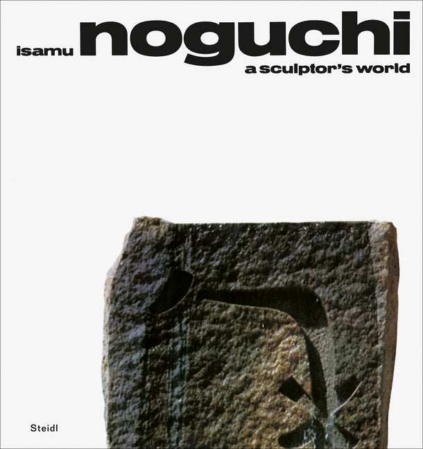 Book cover for Isamu Noguchi: A Sculptor's World
